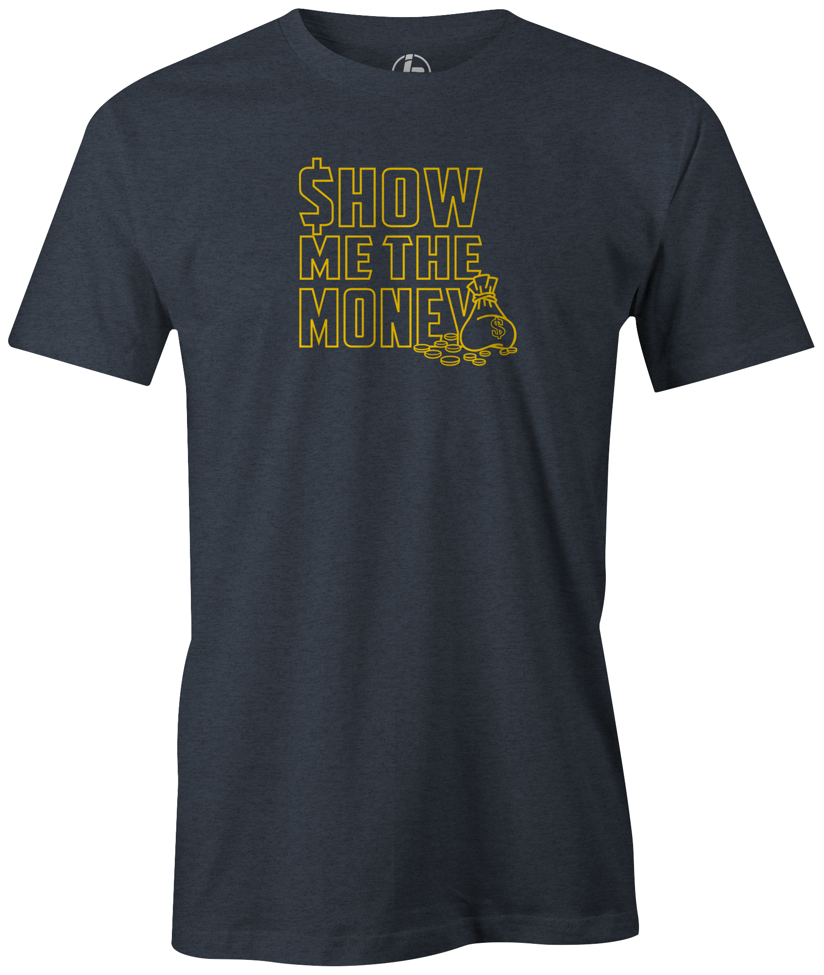 Swag Show Me The Money T-Shirt - Funny Motivational Quote Tee for Men & Women - Perfect for Gifts, Parties, and Work Motivation