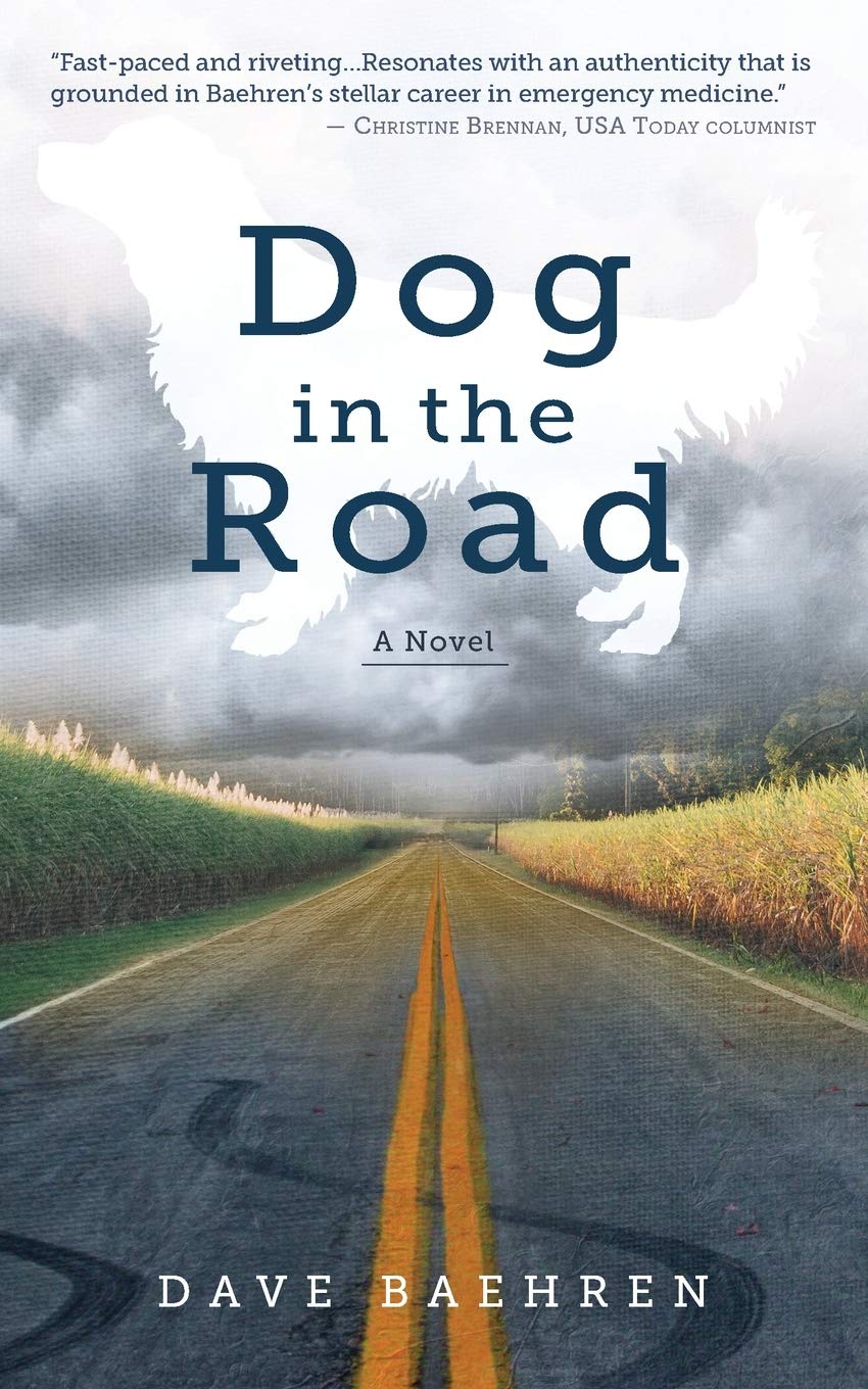 Dog in the Road: A Novel - Heartwarming Story of Adventure and Friendship | Perfect for Book Clubs & Dog Lovers