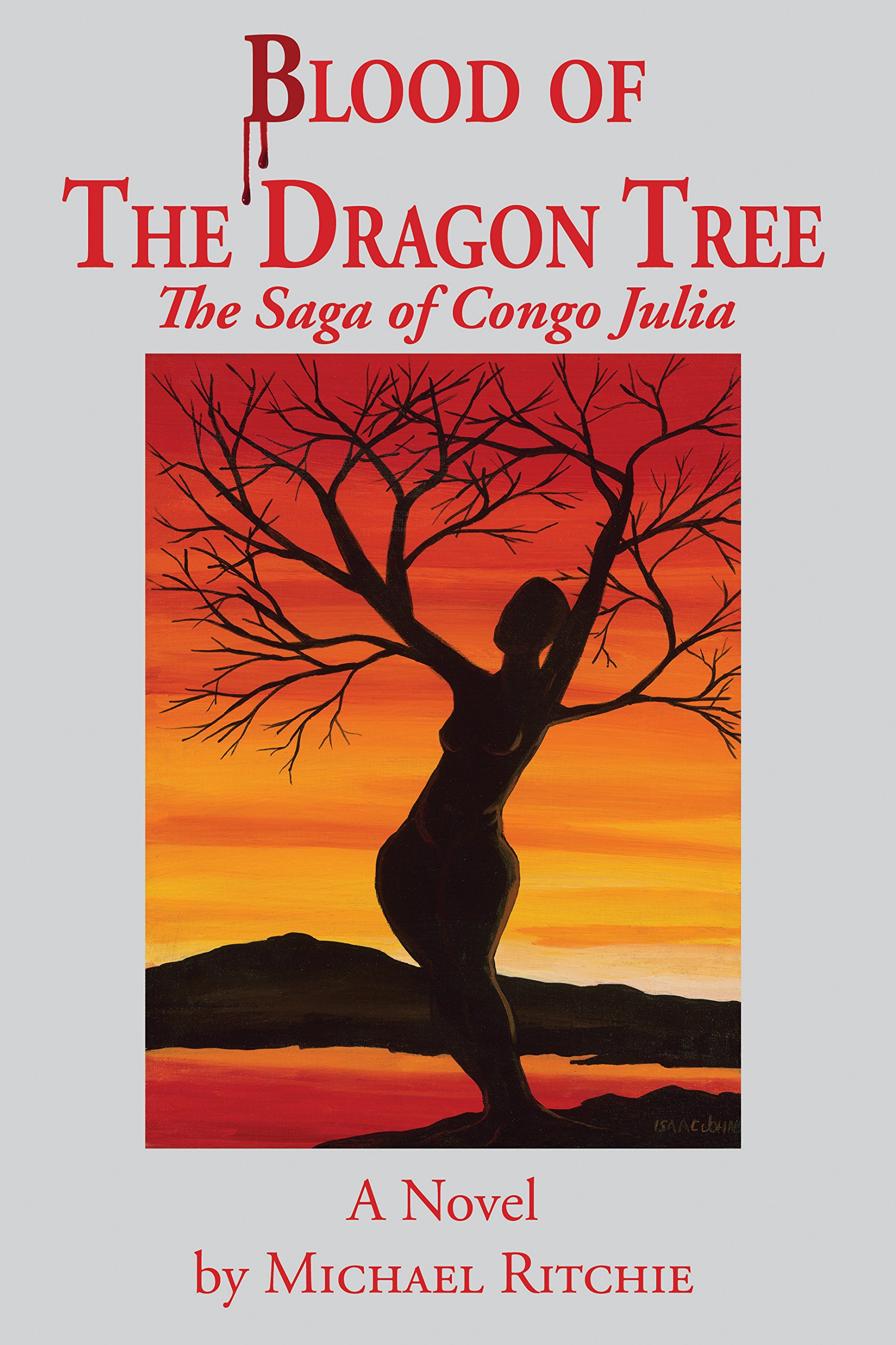 Dragon Tree Blood - Congo Julia Saga for Fantasy Lovers