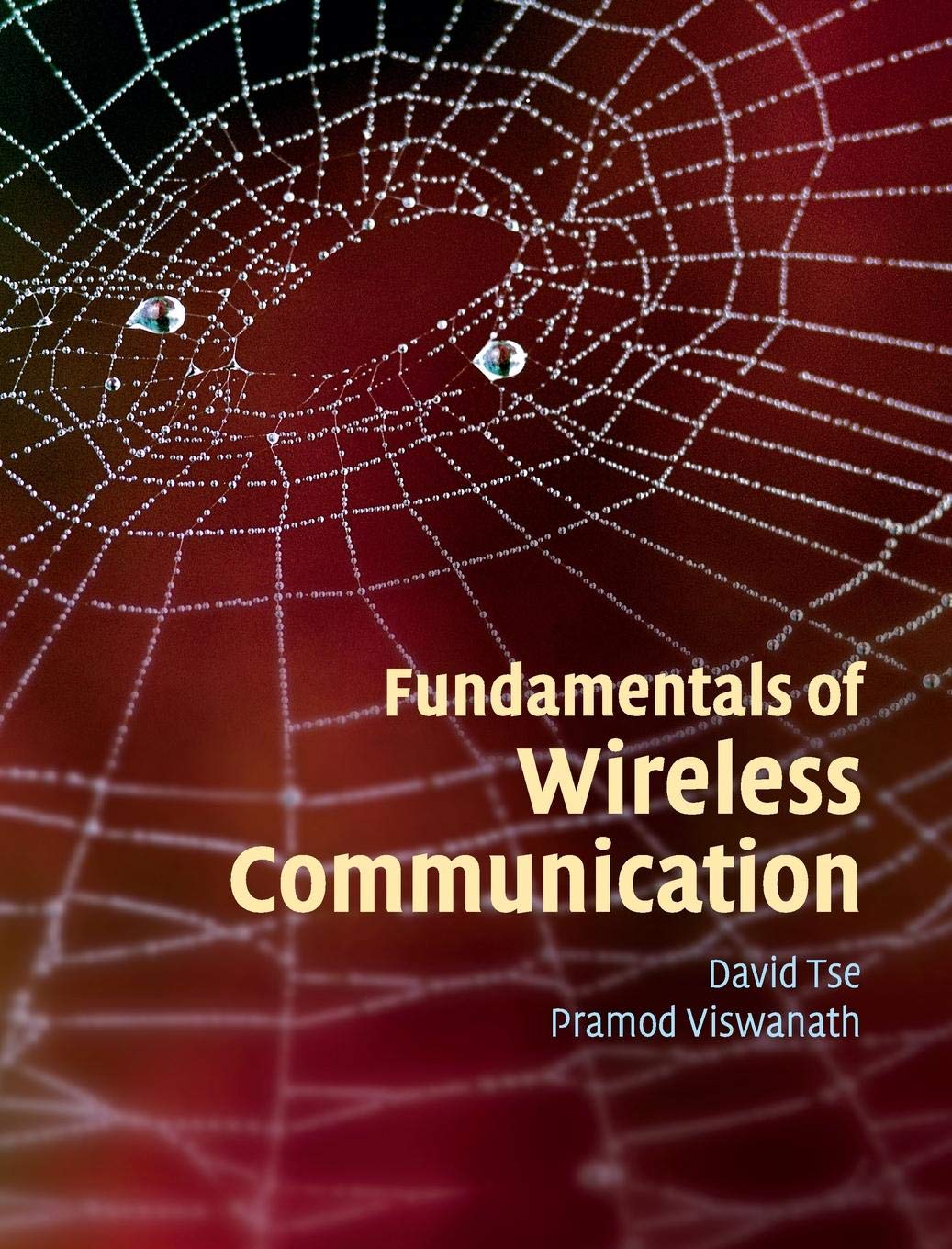 Fundamentals of Wireless Communication Technology - Essential Guide for Engineers & Students | Home, Office & IoT Connectivity Solutions