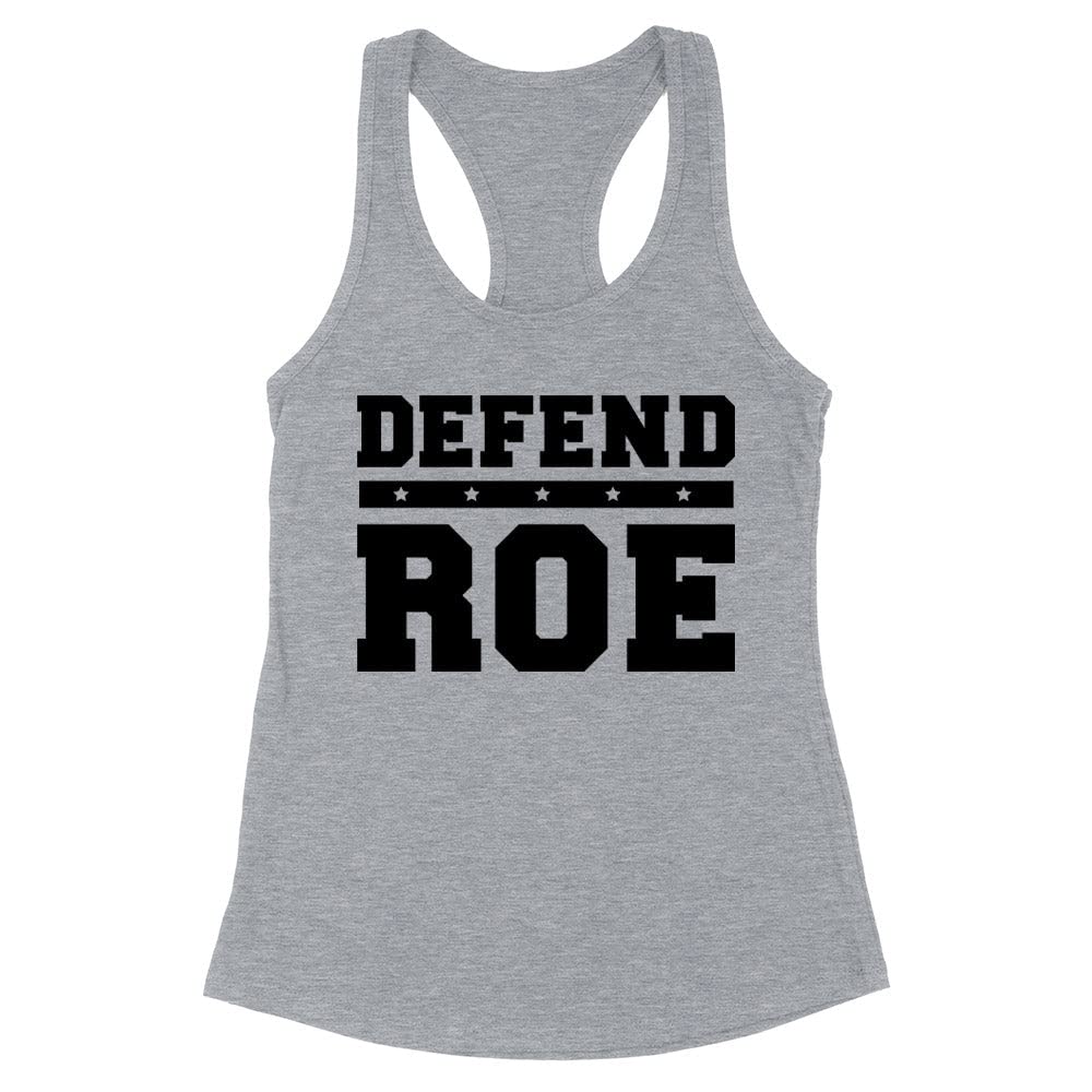 Defend Roe Fitted Racerback Tank Top for Women - Perfect for Workouts, Protests & Everyday Wear
