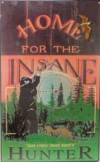 Home For The Insane Hunter