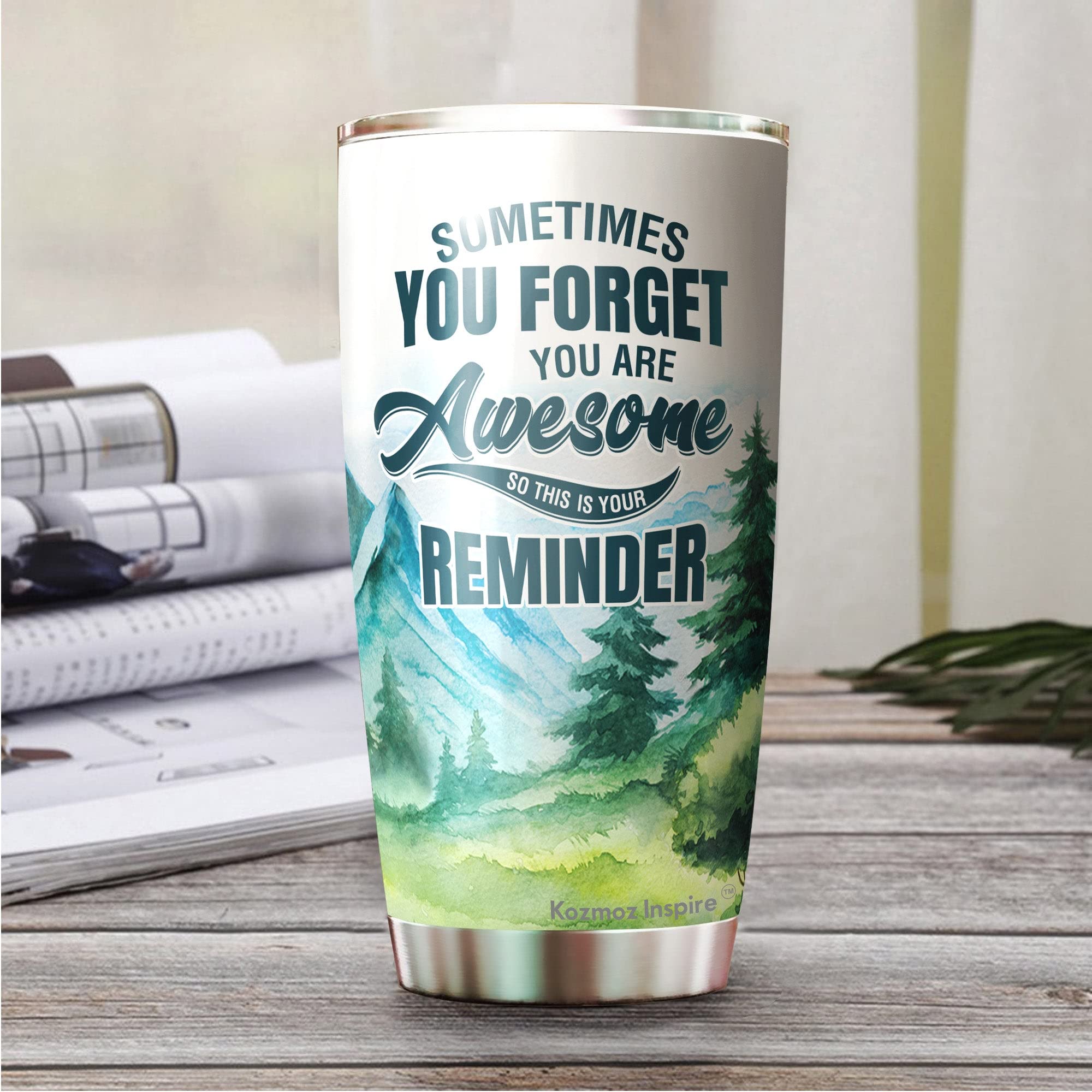 Kozmoz Inspire 20oz Tumbler - Funny Motivational Water Bottle with 'Sometimes You Forget You Are Awesome' Quote - Perfect Birthday, Graduation, Thank You Gift for Women, Coworkers & Friends - Great for Office, Gym, Travel & Daily Hydration