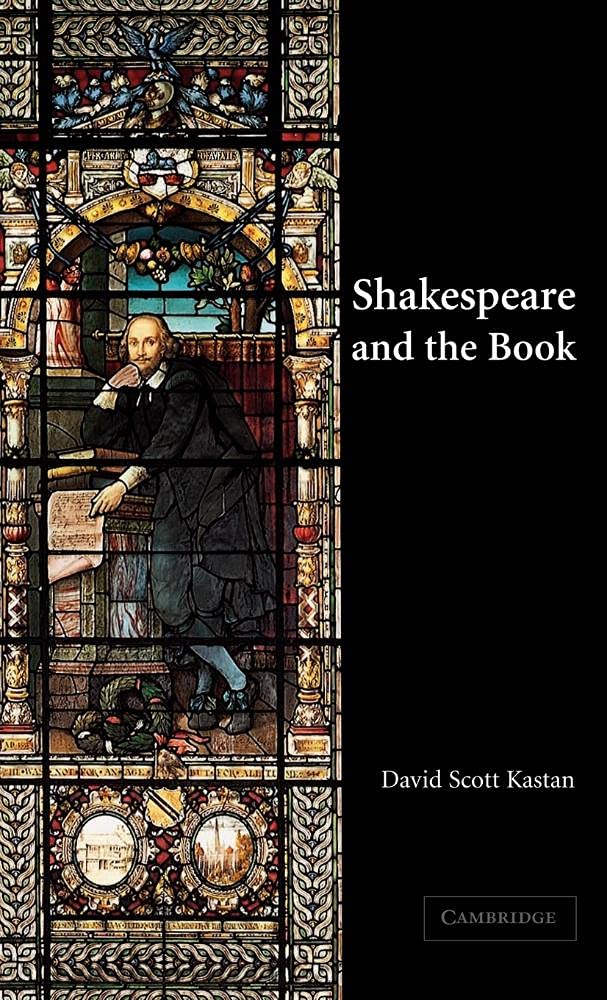 Shakespeare and the Book: Classic Literature Collection for Study & Gift - Perfect for Students, Teachers & Book Lovers