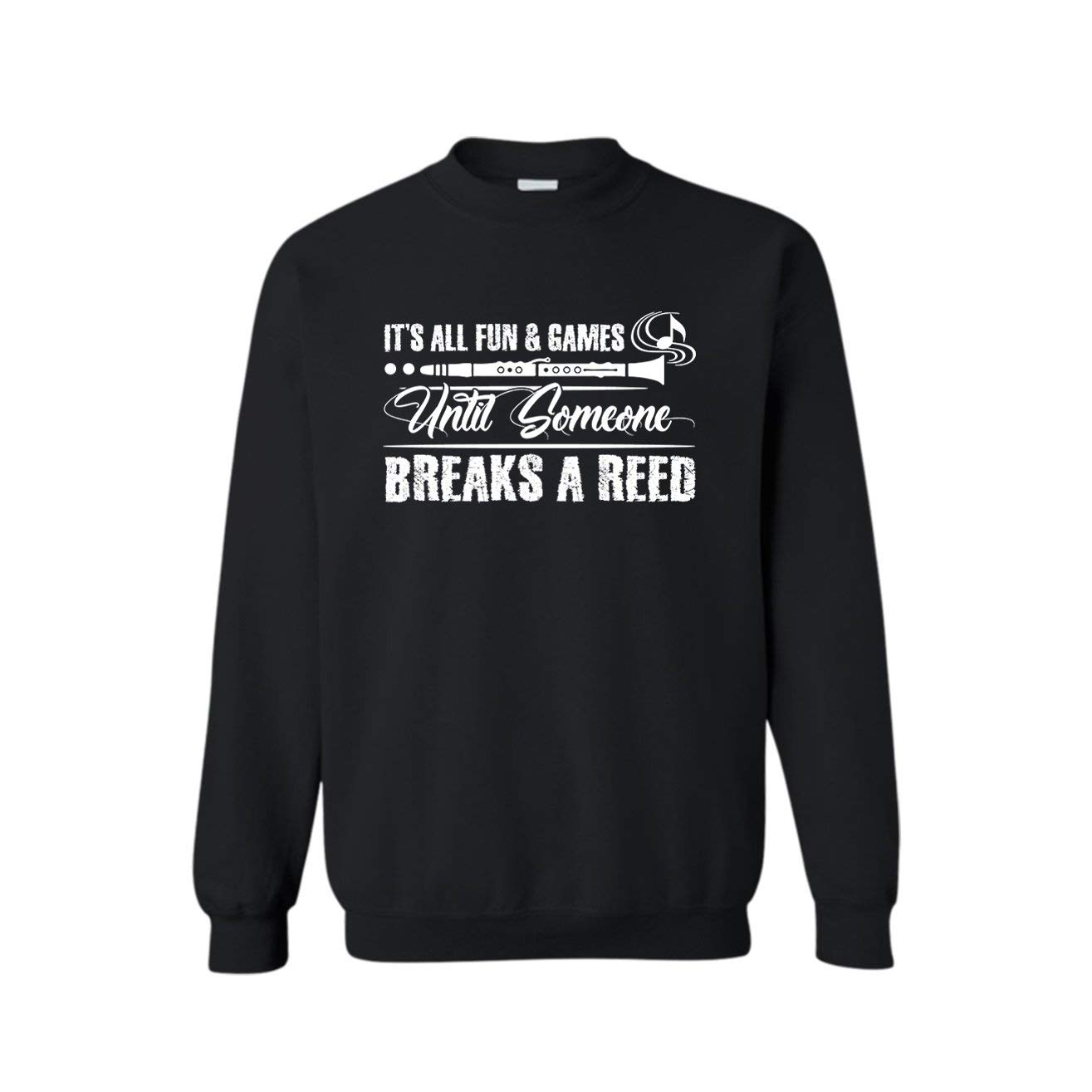 Unisex Clarinet It's All Fun and Games Crewneck Sweatshirt for Music Lovers, Band Performances & Casual Wear