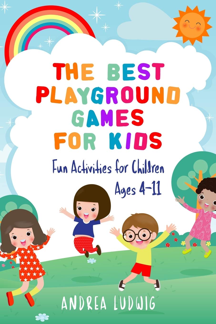 Best Playground Games for Kids Ages 4-11 | Fun Outdoor Activities & Group Games for Children | Perfect for School Recess, Birthday Parties & Family Picnics