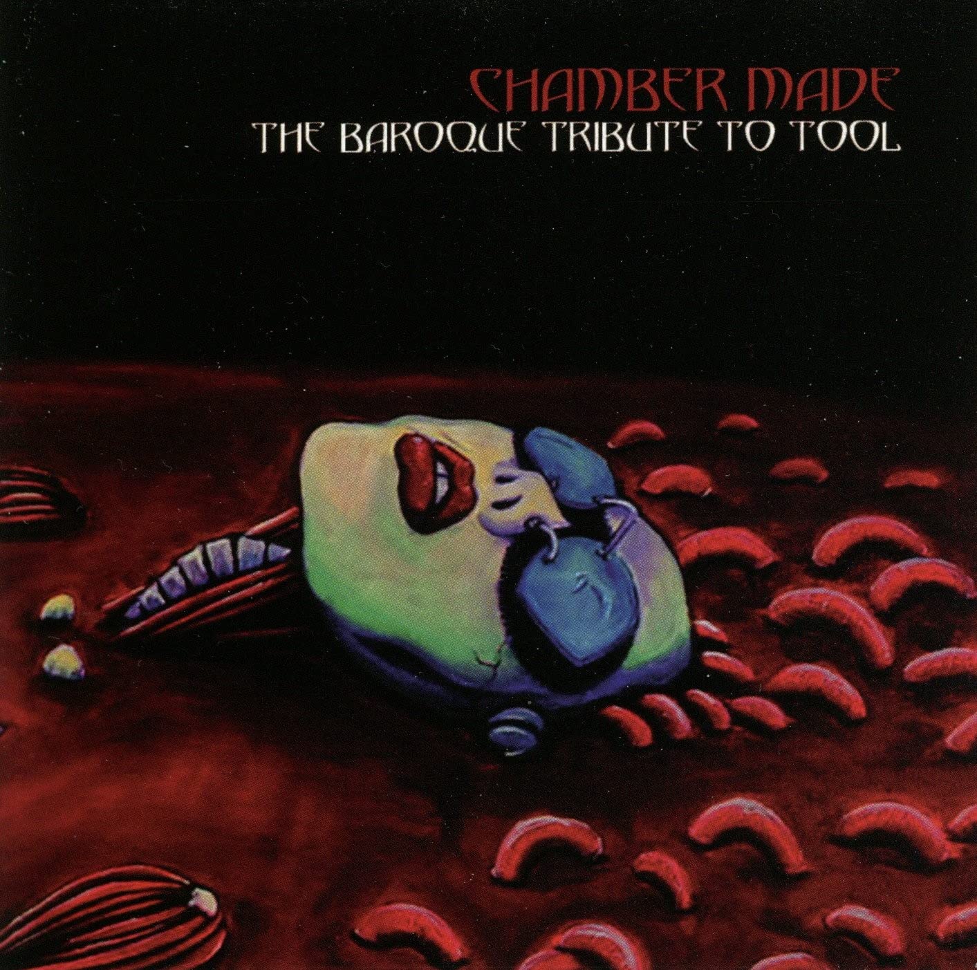 Chamber Made: Baroque Tribute To Tool - Classical Music Inspired by Rock Band - Perfect for Study, Relaxation & Dinner Parties