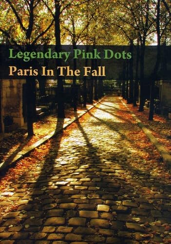 Legendary Pink Dots - Paris In The Fall Vinyl Record | Limited Edition Alternative Rock Music | Perfect for Collectors & Music Lovers | Home Decor & Gift Idea