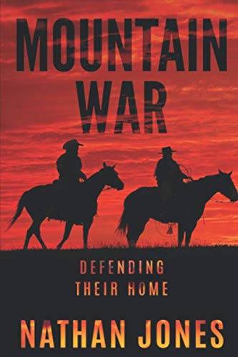 Mountain War: Defending Their Home - Adventure Novel for Adults | Perfect for Book Clubs & Outdoor Enthusiasts