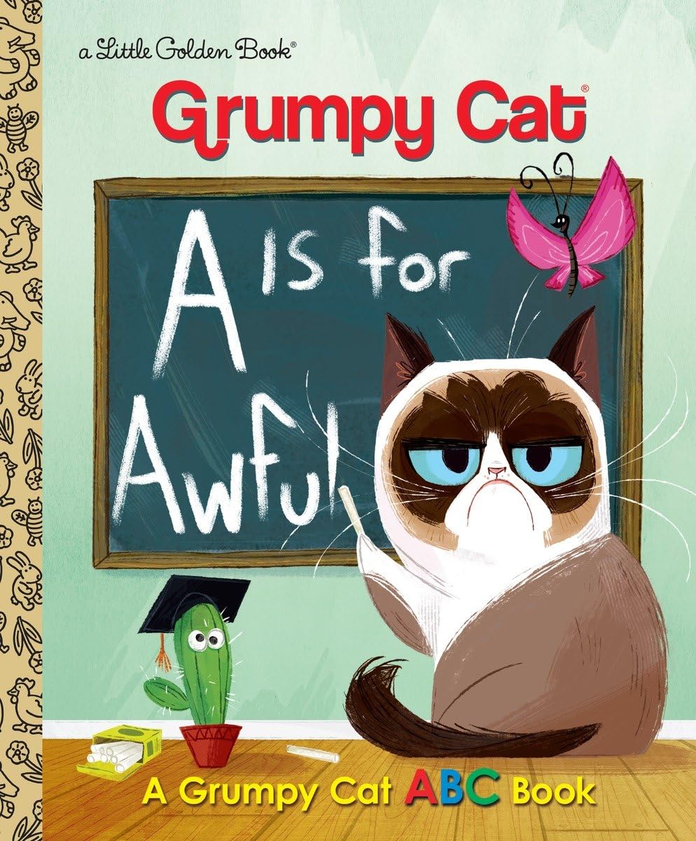 Grumpy Cat ABC Book - A Is for Awful | Little Golden Book for Kids | Fun Alphabet Learning & Bedtime Story | Perfect Gift for Cat Lovers & Children's Education