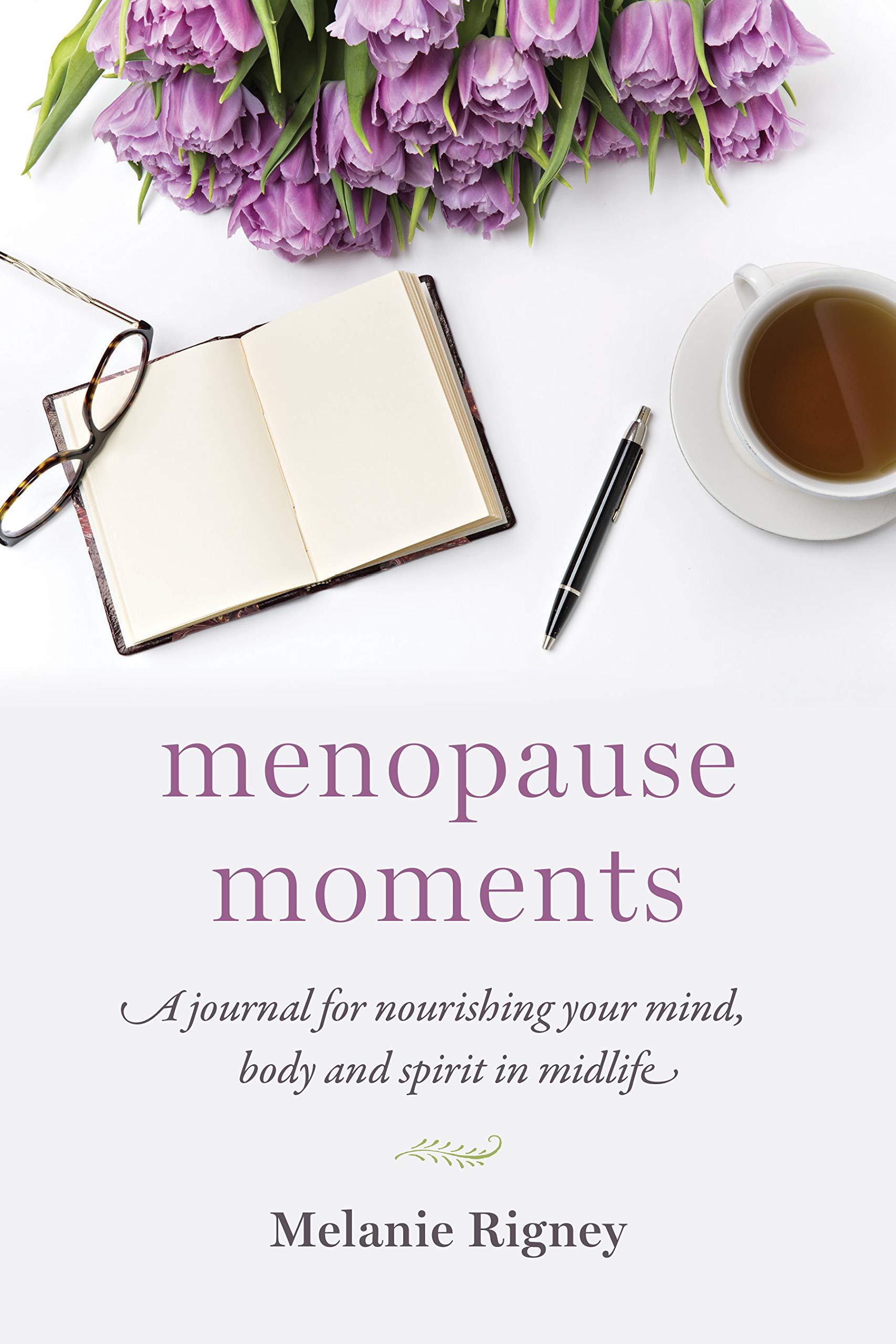 Menopause Wellness Journal for Women - Mind, Body & Spirit Self-Care Diary | Midlife Transition Companion for Reflection & Growth