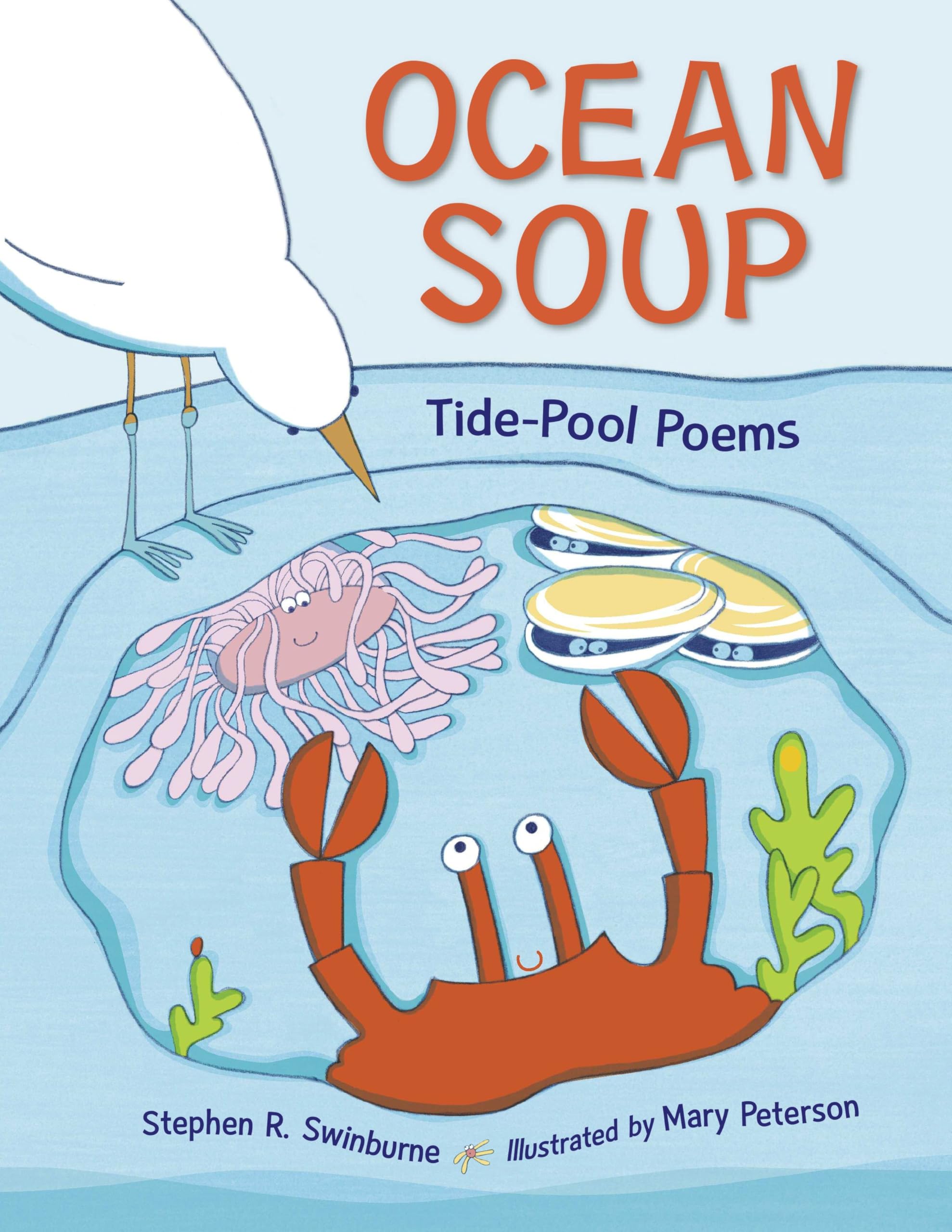Ocean Soup: Tide-Pool Poems (Rise and Shine) - Children's Nature Poetry Book for Beach Lovers & Marine Life Education