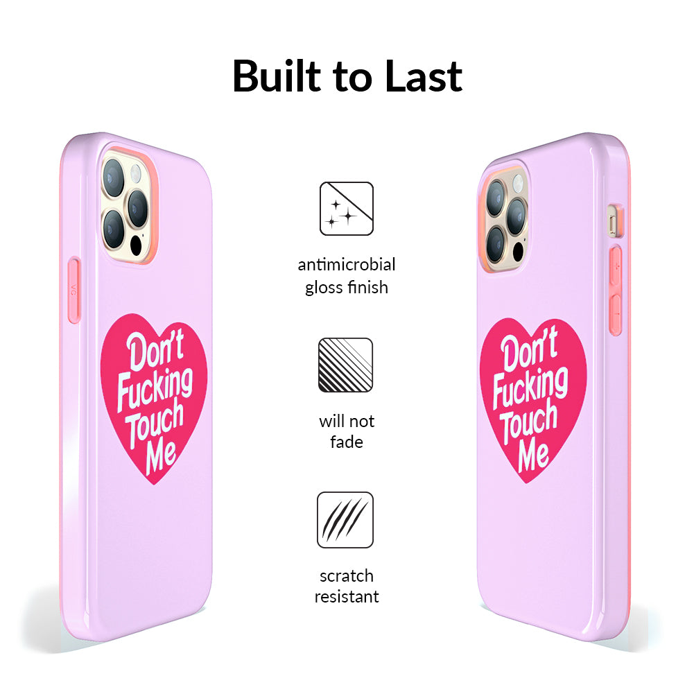 Don't Touch Me iPhone Case - Funny Protective Cover for iPhone 12/13/14/15 Pro Max - Perfect for Office, School & Everyday Use