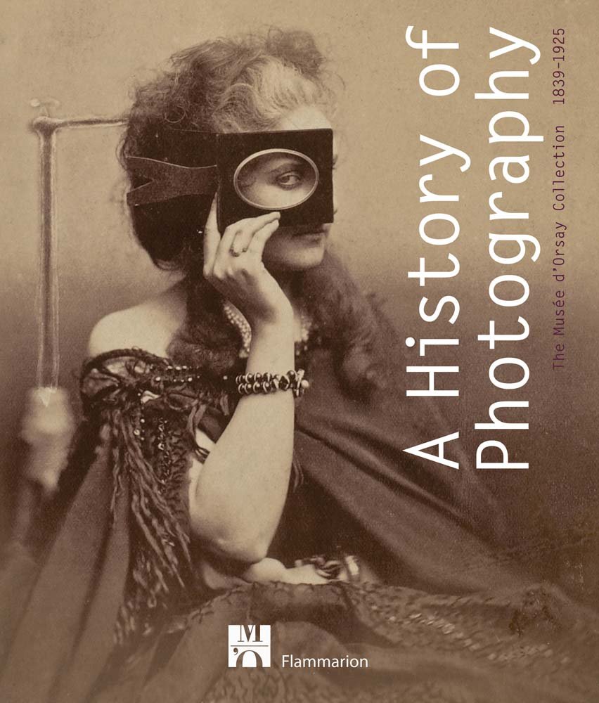 Musée d'Orsay Photography Collection Book 1839-1925 - History of Photography Art Book for Collectors, Students & Museum Enthusiasts - Perfect Gift for Art Lovers & Photography History Buffs