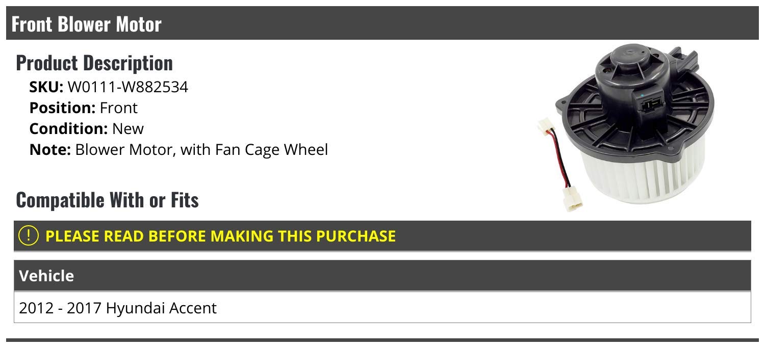 2012-2017 Hyundai Accent Front Blower Motor with Fan Cage Wheel Replacement Part - Perfect for AC & Heating System Repair