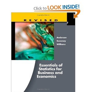 Essentials of Statistics for Business and Economics - Data Analysis Textbook for MBA Students & Entrepreneurs - Perfect for Market Research, Financial Forecasting & Business Decision Making
