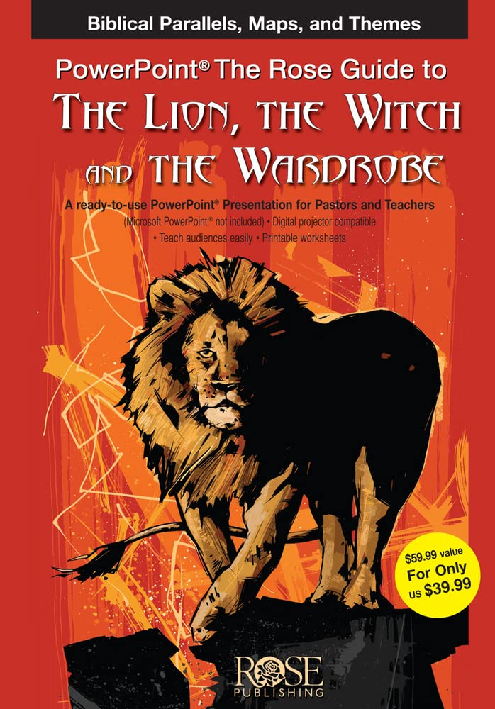The Rose Guide to The Lion, the Witch and the Wardrobe PowerPoint - Christian Bible Study Resource for Narnia Book Discussion & Sunday School Lessons