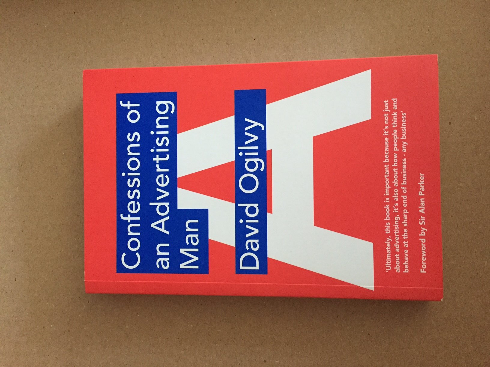 Confessions of an Advertising Man by David Ogilvy - Classic Marketing & Advertising Book for Business Professionals | Perfect for Entrepreneurs, Marketers & Advertising Students