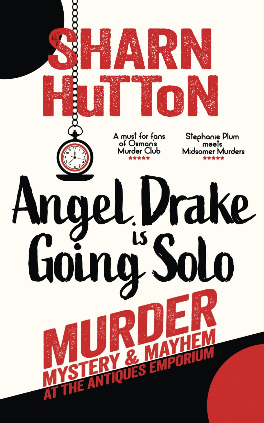 Angel Drake is Going Solo: Murder, Mystery & Mayhem at The Antiques Emporium - Cozy Mystery Novel for Book Lovers & Crime Fiction Fans - Perfect for Reading on Rainy Days & Book Club Discussions