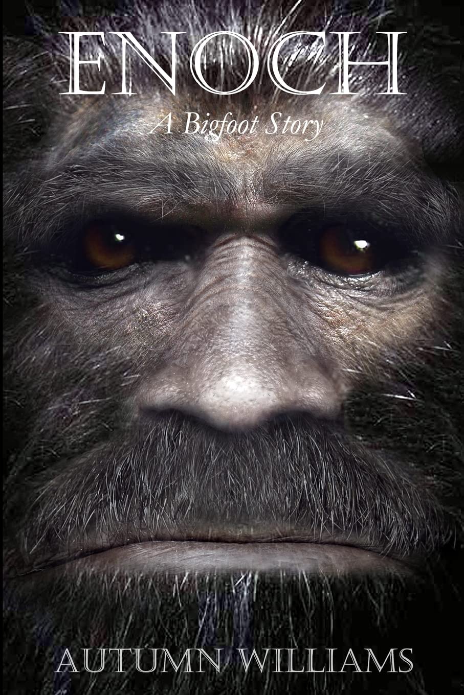 Enoch: A Bigfoot Story - Cryptid Horror Novel | Supernatural Mystery Book for Adults | Perfect for Campfire Reading & Paranormal Enthusiasts