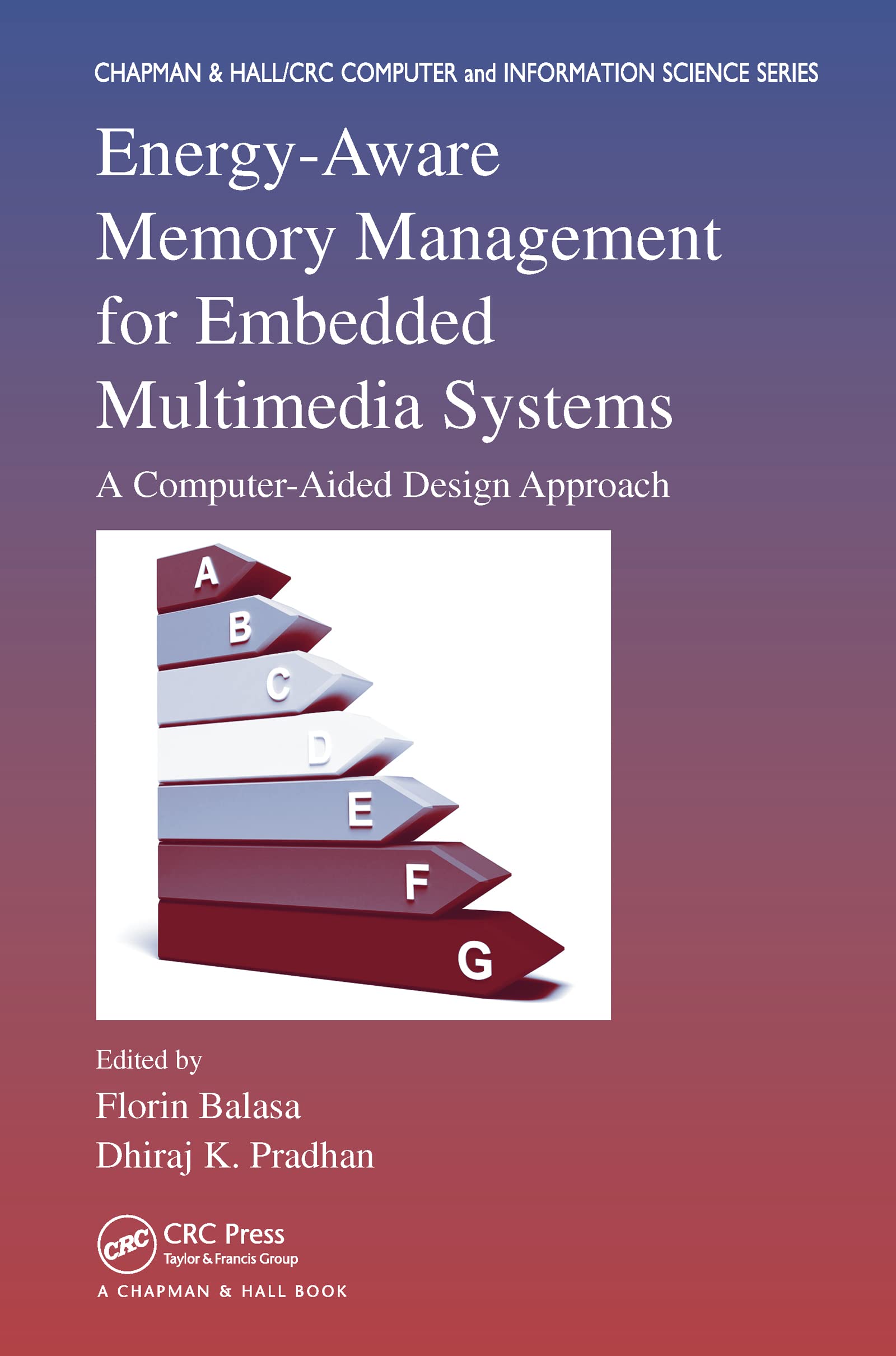 Energy-Aware Memory Management for Embedded Multimedia Systems: Computer-Aided Design Approach | Chapman & Hall/CRC Computer Science Book | Ideal for Engineers & System Designers
