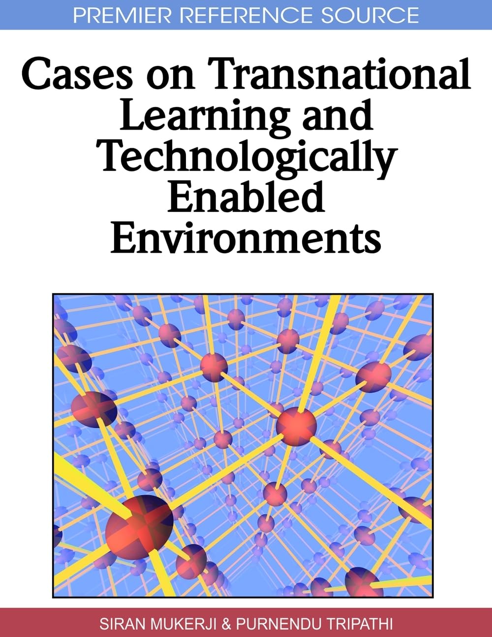 Transnational Learning Cases in Technologically Enabled Environments - Global Education Solutions for Online & Remote Classrooms