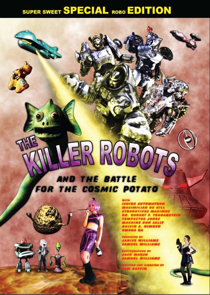 The Killer Robots vs. Cosmic Potato: Epic Sci-Fi Battle Adventure Book for Teens & Adults | Perfect for Space-Themed Parties, Gift Ideas & Sci-Fi Lovers