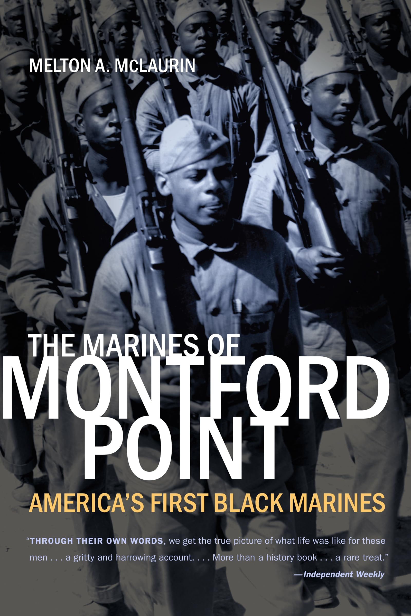 The Marines of Montford Point: First African American US Marines - WWII Heroes & Civil Rights Pioneers | Military History Books & Black History Education