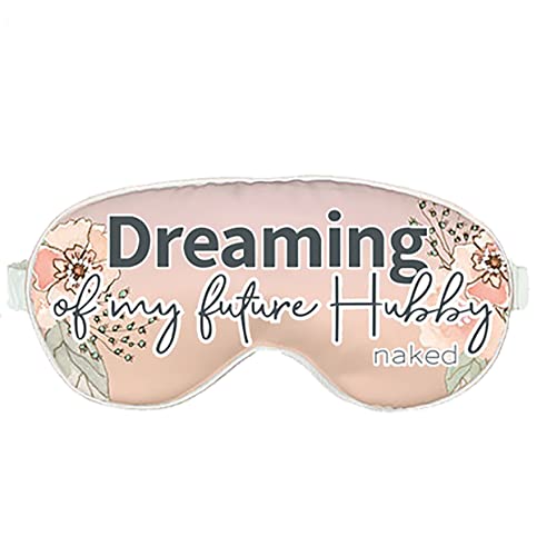 Dreaming of My Future Hubby Naked (Rose Blush Floral)