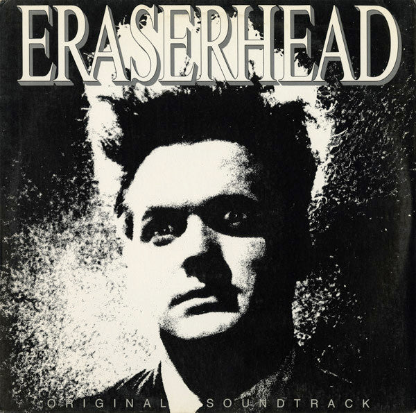 David Lynch & Alan R. Splet - Eraserhead Original Soundtrack LP Vinyl Record Album (VG+ Condition) - Perfect for Vintage Music Collectors and Film Score Enthusiasts
