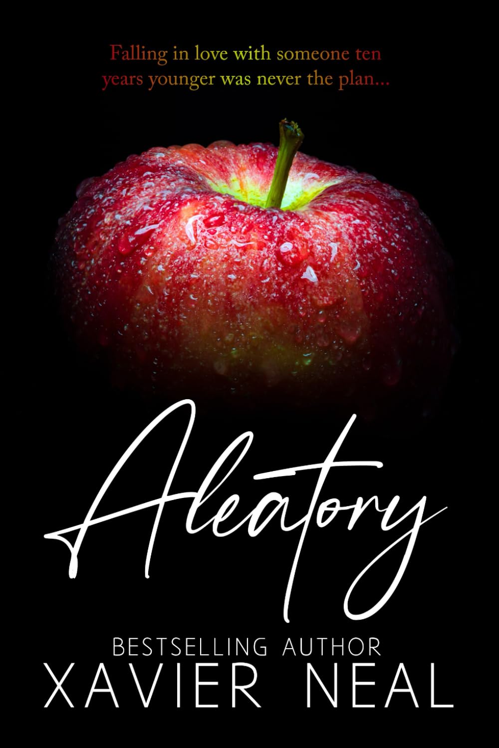 Older Woman Younger Man Romance Novel - Aleatory: A Heartwarming Age Gap Love Story for Fans of Contemporary Romance & Forbidden Love