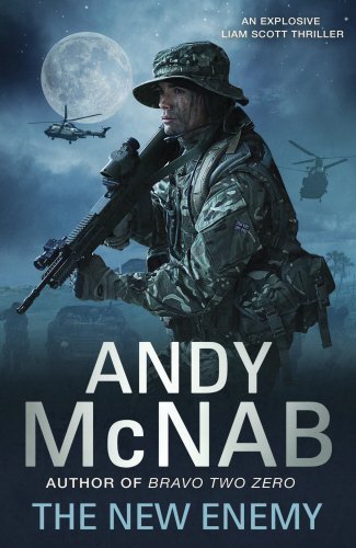 The New Enemy: Liam Scott Book 3 (Liam Scott Series) by Andy McNab - Military Thriller Novel, Action-Packed Adventure | Perfect for Fans of Special Forces Fiction & Suspenseful Reads