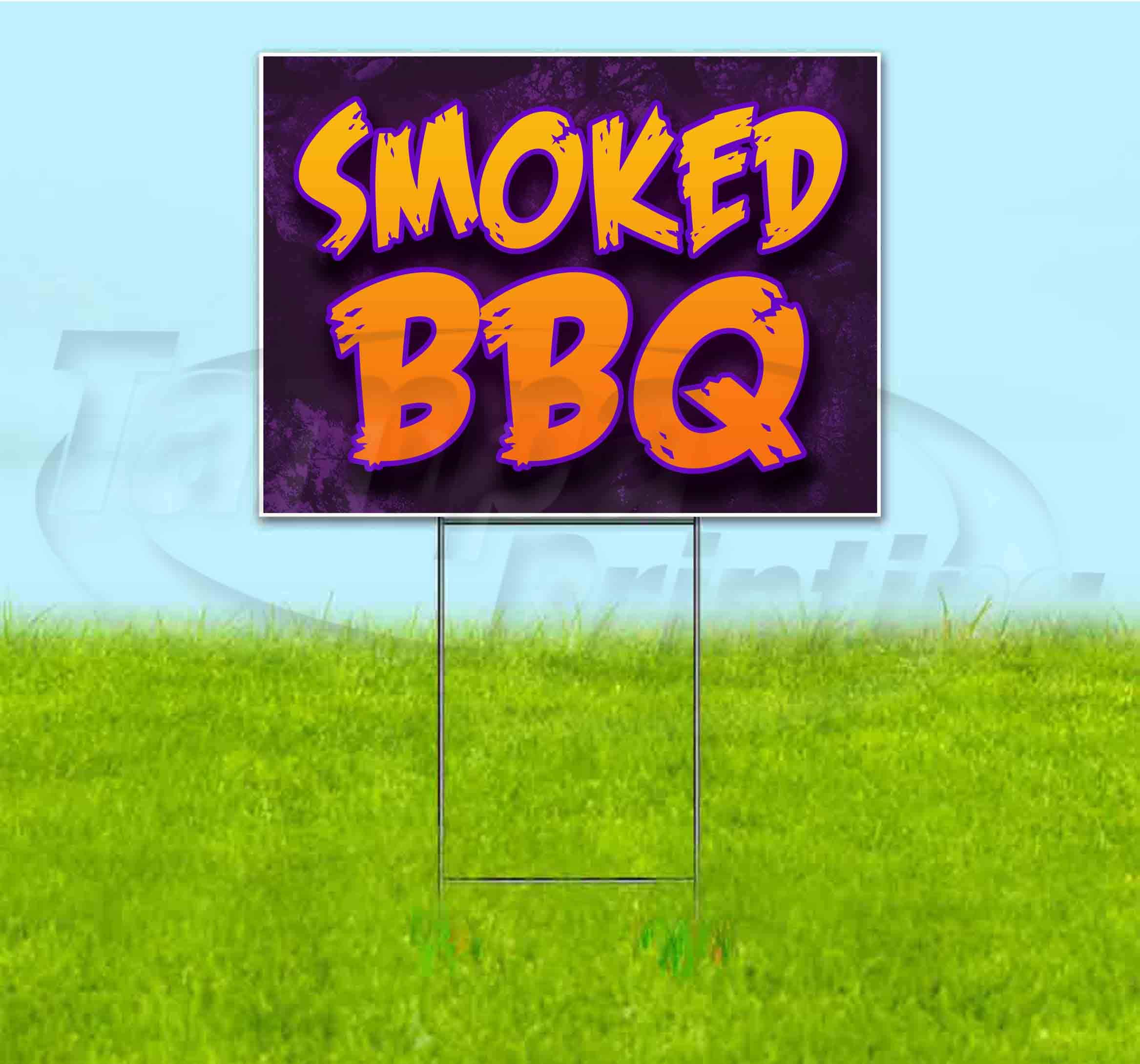 Premium Smoked BBQ Yard Sign (18