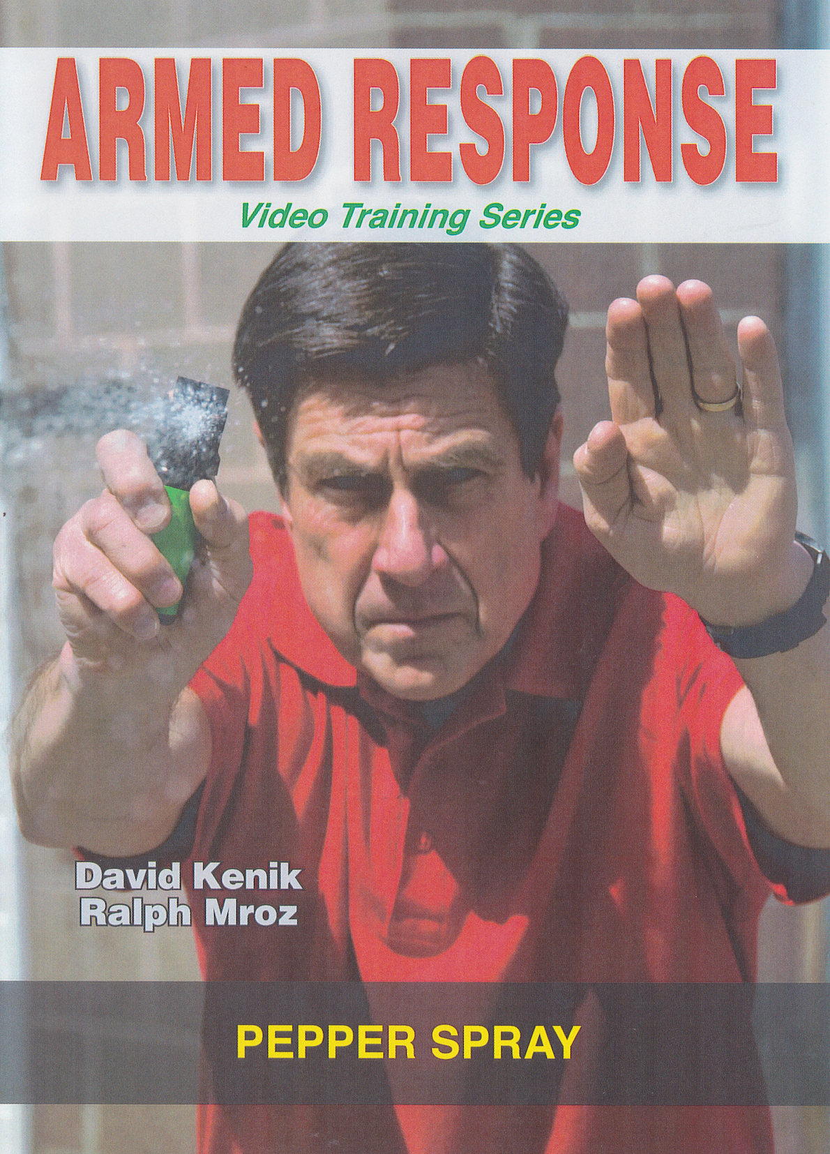 Self-Defense Training DVD: Learn Pepper Spray Techniques with Experts David Kenik & Ralph Mroz | Personal Safety & Home Protection Guide