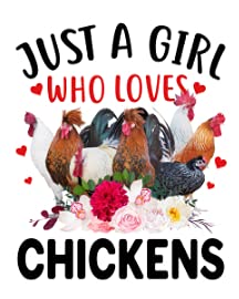 Just a Girl Who Loves Chicken10