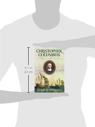 Christopher Columbus: A Man Among the Gentiles - Biography & Historical Exploration Book for History Enthusiasts & Students | Perfect for Research, Education & American History Studies
