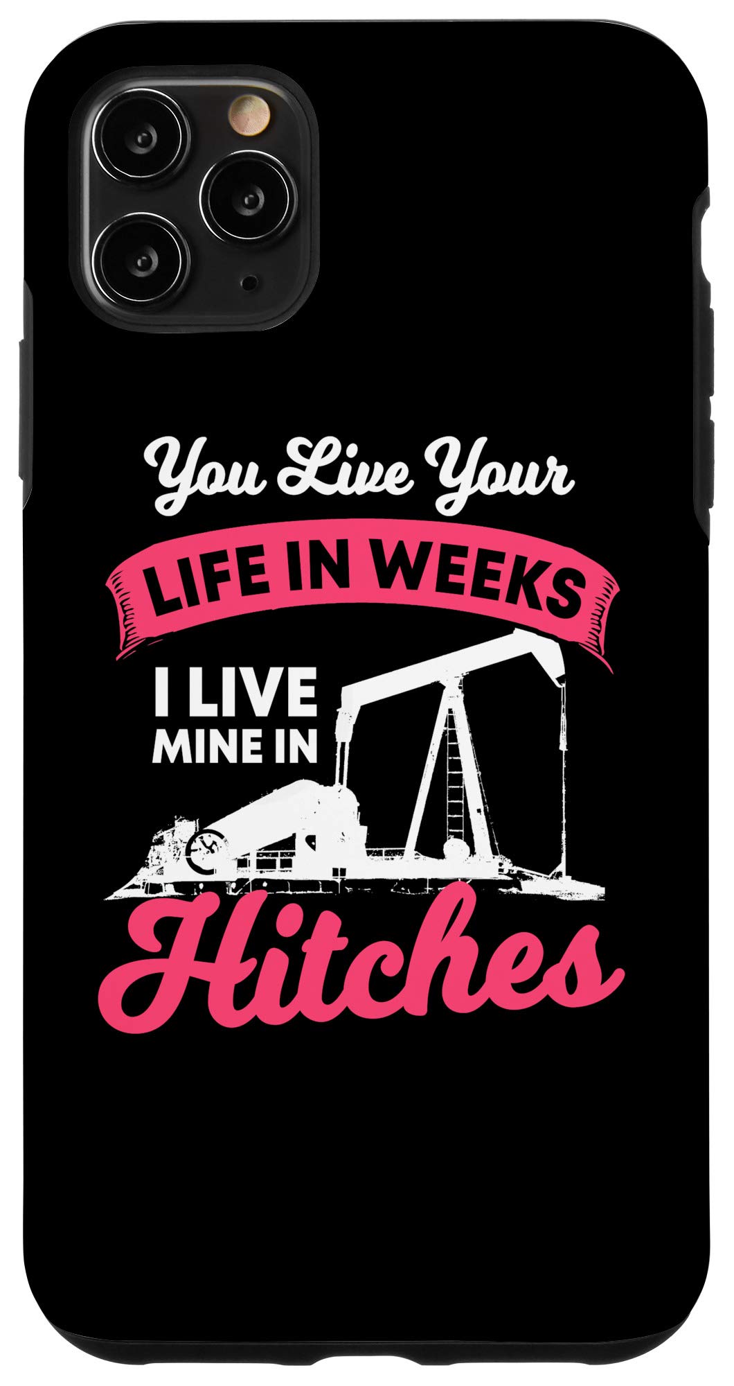 iPhone 11 Pro Max Case - Rugged Shockproof Cover for Oilfield Workers & Oil Rig Crew - Perfect Gift for Oilfield Wives & Tough Job Professionals - Ideal for Harsh Work Environments & Outdoor Adventures