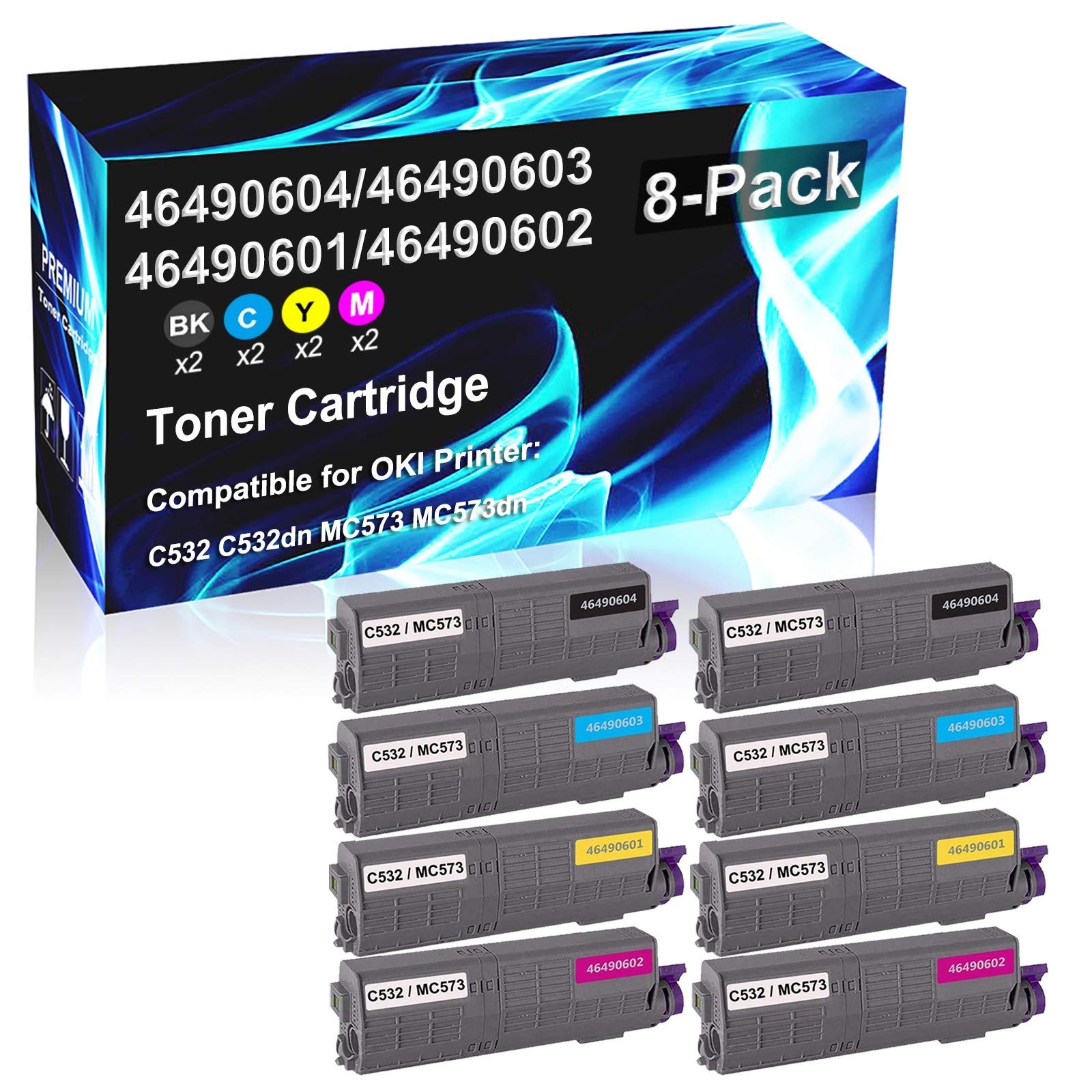 8 Pack (2BK+2C+2Y+2M) High Yield Compatible Toner Cartridge Replacement for OKI C532/C532dn/MC573/MC573dn Laser Printers - 46490604/46490603/46490601/46490602 - Perfect for Office & Home Printing Needs