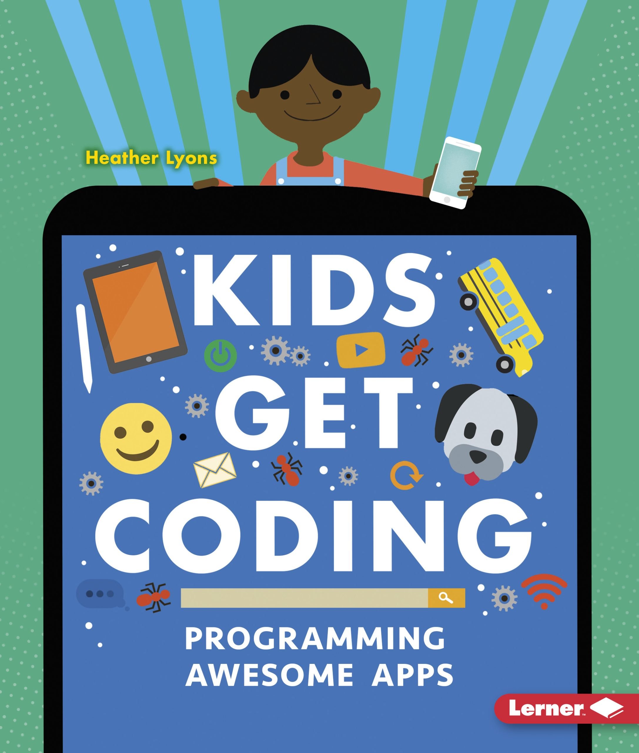 Programming Awesome Apps for Kids - Learn Coding & Build Fun Projects | Perfect for STEM Education & Young Developers