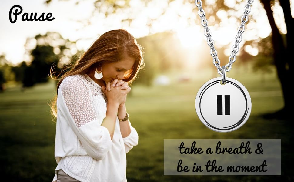 Haozee Inspirational Pause Necklace - Motivational Jewelry Gift for Women, Best Friend Birthday Present, Relaxation Encouragement Keepsake - Perfect for Meditation, Yoga & Daily Wear