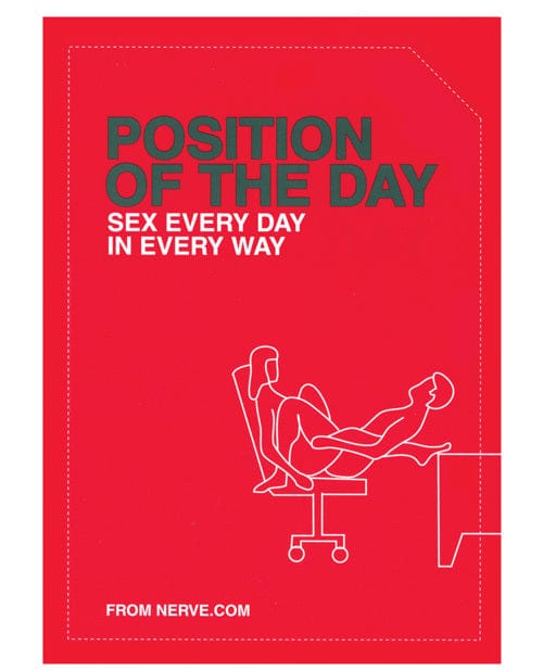 Position of the Day: Sex Every Day in Every Way Book - Romantic Couples Guide for Spicing Up Your Relationship & Bedroom Life