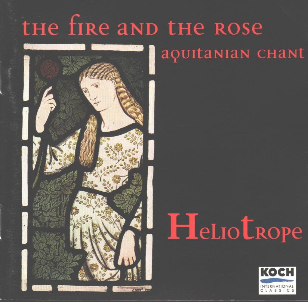 The Fire and the Rose: Aquitanian Chant & Polyphony - Heliotrope | Medieval Sacred Music CD | Perfect for Historical Music Lovers & Religious Ceremonies
