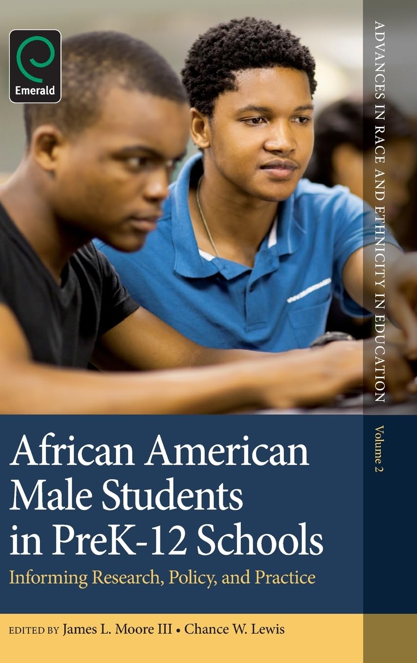 African American Male Students in PreK-12 Schools: Research, Policy & Practice Guide | Race & Ethnicity in Education | For Teachers & Policymakers