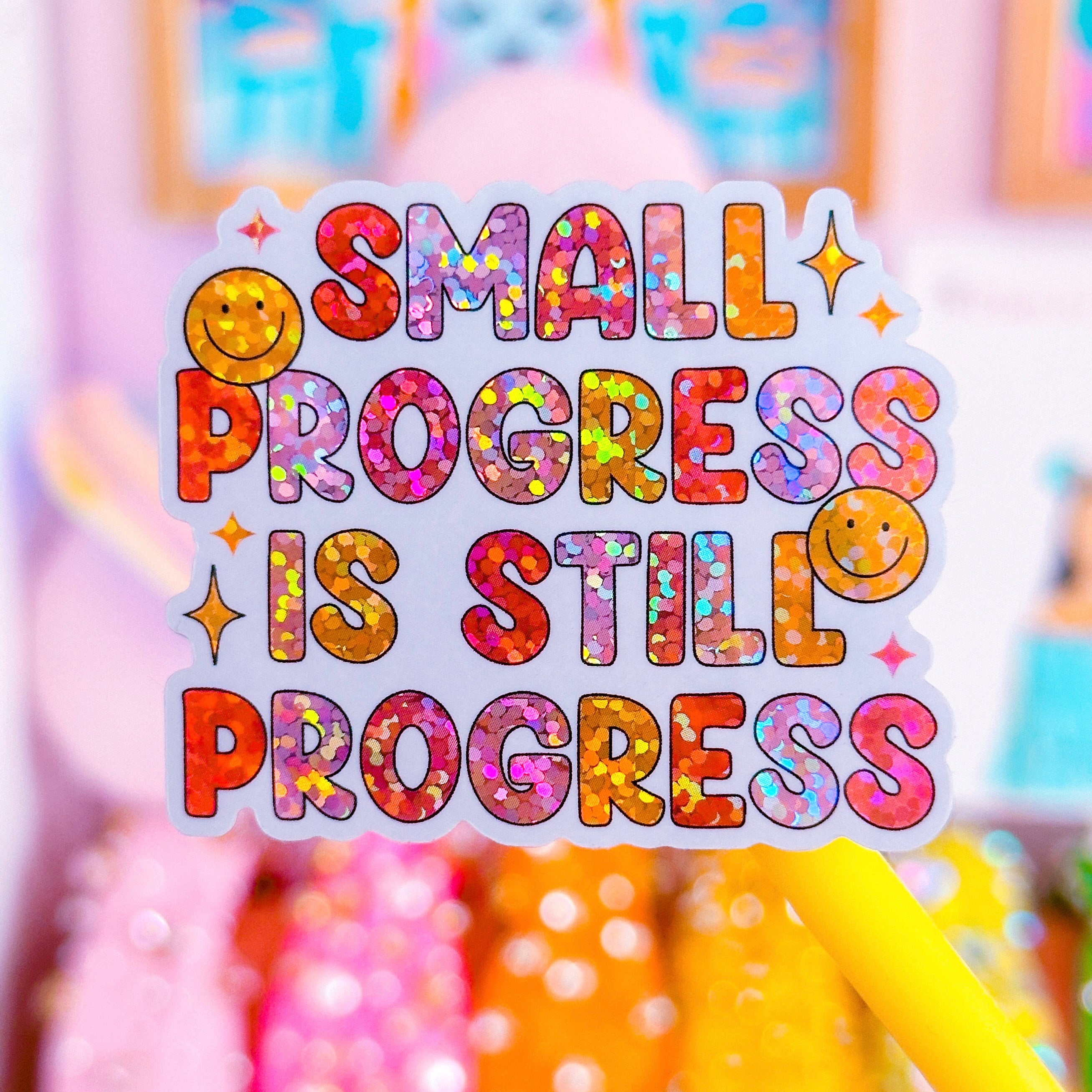 Waterproof Sticker - Small Progress Is Still Progress - Motivational Decal for Laptops, Water Bottles & Notebooks - Perfect for Office, School & Home Decor