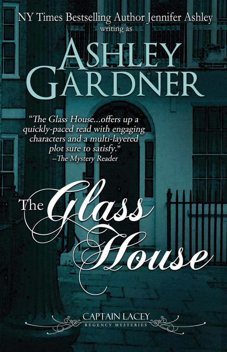 The Glass House: A Captain Lacey Regency Mystery Novel - Historical Fiction for Book Clubs & Mystery Lovers