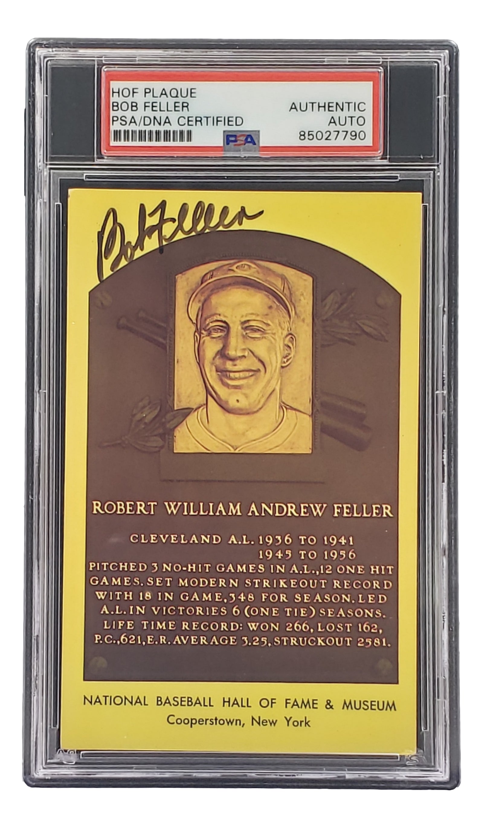 Authentic Bob Feller Signed 4x6 Cleveland Hall of Fame Plaque Card with PSA/DNA Certification #85027790 - Perfect for Baseball Memorabilia Collectors and Sports Fans