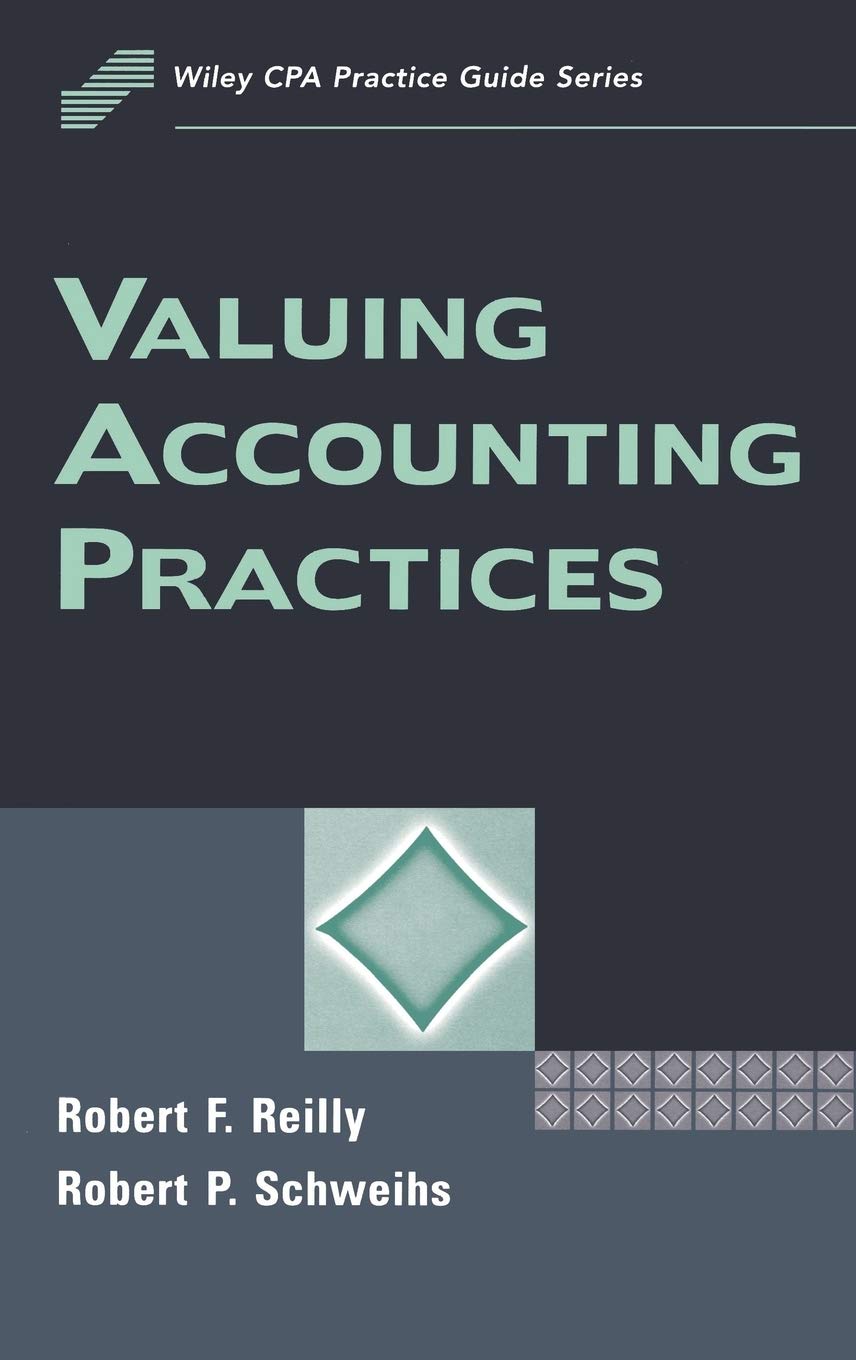 Valuing Accounting Practices - Wiley CPA Practice Guide Series | Expert Financial Analysis for CPA Firms & Professionals | Perfect for Accounting Firm Valuation & Business Planning