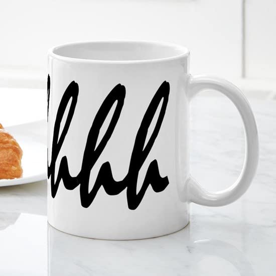 Shhhhhh Ceramic Coffee Mug 11 oz (325 ml) - Funny Gift for Office, Home & Quiet Moments | CafePress