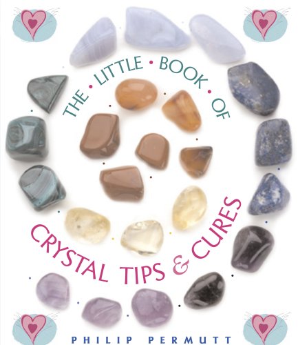 The Little Book of Crystal Tips & Cures - Healing Crystals Guide for Beginners - Perfect for Meditation, Home Decor & Spiritual Wellness