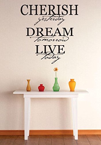 Removable Wall Decals - Cherish Yesterday Dream Tomorrow Live Today Inspirational Quote Stickers for Bedroom, DIY Home Decor, 30x43 Inches - Perfect for Nursery, Dorm Room & Living Room Wall Art
